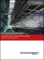 Architettura e nanotecnologie di Carlo Della Mura, Emanuele Simonato edito da libreriauniversitaria.it