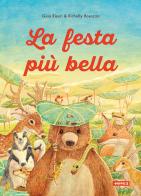 La festa più bella. Ediz. illustrata di Guia Risari, Richolly Rosazza edito da Kite