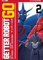 Getter Robot Go vol.2 di Go Nagai, Ken Ishikawa edito da Edizioni BD