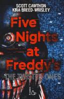 Five nights at Freddy's. The twisted ones vol.2 di Scott Cawthon, Kira Breed-Wrisley edito da Il Castoro