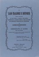 Il lago Maggiore e dintorni (rist. anast.) di Luigi Boniforti edito da Gribaudi