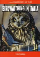 Birdwatching in Italia edito da Franco Muzzio Editore