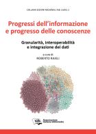 Progressi dell'informazione e progresso delle conoscenze. Granularità, interoperabilità e integrazione dei dati edito da AIB