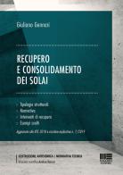 Recupero e consolidamento dei solai di Giuliano Gennari edito da Maggioli Editore