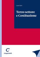 Terzo settore e Costituzione di Luca Gori edito da Giappichelli