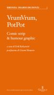 VrumVrum, PotPot. Comic strip & humour graphic di Eronda edito da Graphe.it