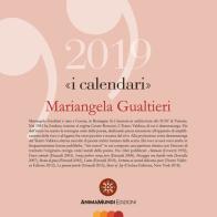 I calendari 2019 di Mariangela Gualtieri edito da AnimaMundi edizioni