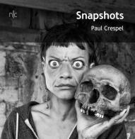 Snapshots di Paul Crespel edito da Nerocromo