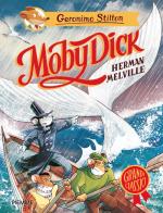 Moby Dick di Herman Melville di Geronimo Stilton edito da Piemme