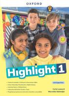 Highlight. Per la Scuola media. Con e-book. Con espansione online vol. 1 di Carla Leonard, Rachel Godfrey, Elizabeth Foody edito da Oxford University Press