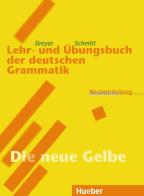 Lehr und Bungsbuch der deutschen grammatik. Neubearbeitung. Per le Scuole superiori di Hilke Dreyer, Richard Schmitt edito da Mondadori Education