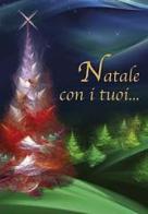 Natale con i tuoi... edito da San Paolo Edizioni
