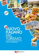 Nuovo italiano nel turismo. Grammatica. Con CD-Audio di Christa Kernberger edito da Guerra Edizioni