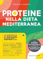 Proteine nella dieta mediterranea edito da Gribaudo