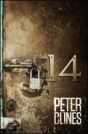 14 di Peter Clines edito da Multiplayer Edizioni