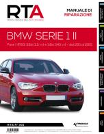 BMW serie 1 II - fase 1. 116d (115 cv) e 118d (143 cv) dal 2011 al 2015 edito da Autronica
