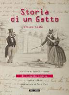 Storia di un gatto. Con e-book di Enrico Costa, Paolo Cau edito da Mediando
