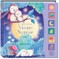 Le mie prime ninne nanne. Schiaccia e ascolta. Ediz. a colori edito da Crealibri