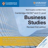 Cambridge IGCSE and O level business studies. Revised Cambridge Elevate teacher's resource access card. Con espansione online di Mark Fisher, Houghton Medi, Veenu Jain edito da Cambridge