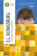 L'alfabeto del silenzio di E. L. Konigsburg edito da Mondadori
