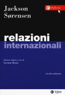 Relazioni internazionali. Con Contenuto digitale per download e accesso on line di Robert Jackson, Georg Sorensen edito da EGEA