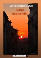 Guida Radicondoli. Ediz. illustrata di Marco Giordano edito da A&A di Marzia Carocci