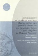 Libro romanzero de canciones. Ms. 263 della Biblioteca Classense di Ravenna di Paolo Pintacuda edito da Edizioni ETS