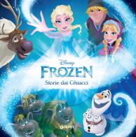 Storie dai ghiacci. Frozen. Ediz. a colori edito da Disney Libri