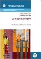 La nuova privacy di Massimo Farina, Fabrizio Voltan edito da Experta