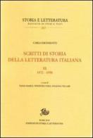 Scritti di storia della letteratura italiana vol.3 di Carlo Dionisotti edito da Storia e Letteratura