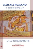 Messale romano. Una introduzione di Giuseppe Ruppi edito da If Press