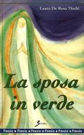 La sposa in verde di Laura De Rosa Mochi edito da Sovera Edizioni