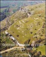 Santuari e luoghi di culto nell'Italia antica edito da L'Erma di Bretschneider