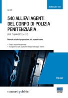 540 allievi agenti del corpo di polizia penitenziaria edito da Maggioli Editore