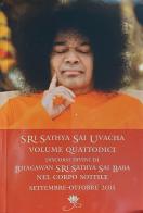 Sri Sathya Sai Uvacha. Discorsi divini di Bhagawan Sri Sathya Sai Baba nel corpo sottile vol.14 di Baba Sathya Sai edito da Sai Prema Publication