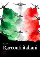 Racconti italiani edito da Rudis Edizioni
