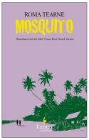 Mosquito di Roma Tearne edito da Europa Editions