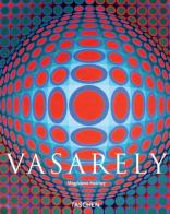 Vasarely. Ediz. italiana di Magdalena Holzhey edito da Taschen