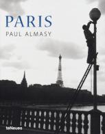 Paris. Ediz. illustrata di Paul Almasy edito da TeNeues