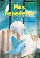 Max e Benedetto. Un passero solitario racconta la giornata del papa. Ediz. illustrata di Jeanne Perego edito da EMP - Edizioni Messaggero Padova