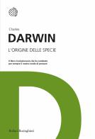 L' origine delle specie di Charles Darwin edito da Bollati Boringhieri