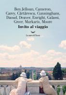 Invito al viaggio edito da La nave di Teseo