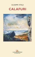 Calafuri di Giuseppe Vitale edito da Gangemi Editore