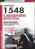 Millecinquecentoquarantotto carabinieri effettivi. Eserciziario edito da Nissolino