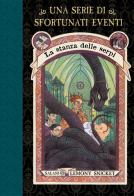 La stanza delle serpi. Una serie di sfortunati eventi vol.2 di Lemony Snicket edito da Salani