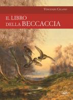 Libri e Manuali di Caccia e pesca  Libreria Universitaria - Pagina 5