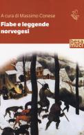 Fiabe e leggende norvegesi edito da Controluce (Nardò)