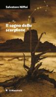 Il sogno dello scorpione di Salvatore Niffoi edito da Il Maestrale
