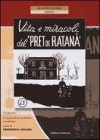 Vita e miracoli del «pret de Ratanà» (rist. anast.) di Francesco Ogliari edito da Edizioni Selecta