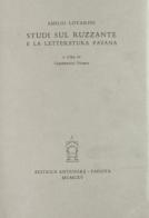 Studi sul Ruzzante e la letteratura pavana di Emilio Lovarini edito da Antenore